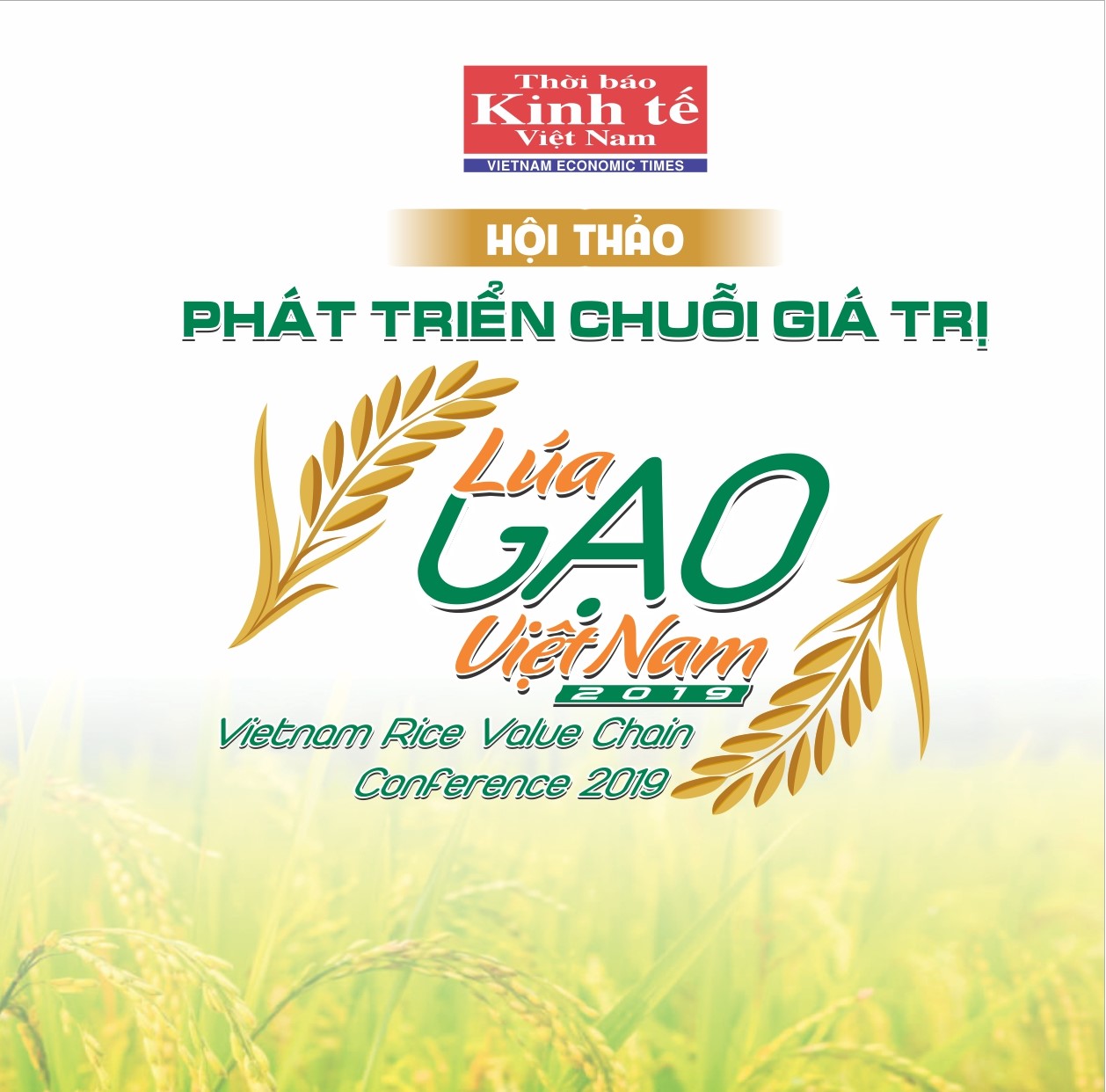 Hội thảo Phát triển chuỗi giá trị Lúa gạo Việt nam 2019